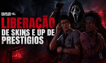SKINS E UP DE PRESTÍGIOS NO DBD