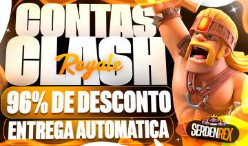 95% DE DESCONTO, CONTAS CLASH ROYALE, TODAS AS ARENAS, 10,11,12,13,14,15,16,ETC.