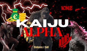 KAIJU ALPHA - Dinheiro/Cells
