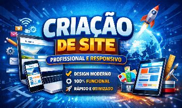 CRIAÇÃO DE SITE PROFISSIONAL | RÁPIDO E RESPONSIVO