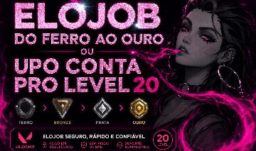ELOJOB VALORANT | FERRO AO OURO + UP LEVEL 20 | MELHOR PREÇO