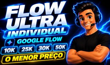 [FORNECEDOR] GOOGLE FLOW ULTRA INDIVIDUAL 10K | 25K | 30k | 50k | VEO 3 | GEMINI