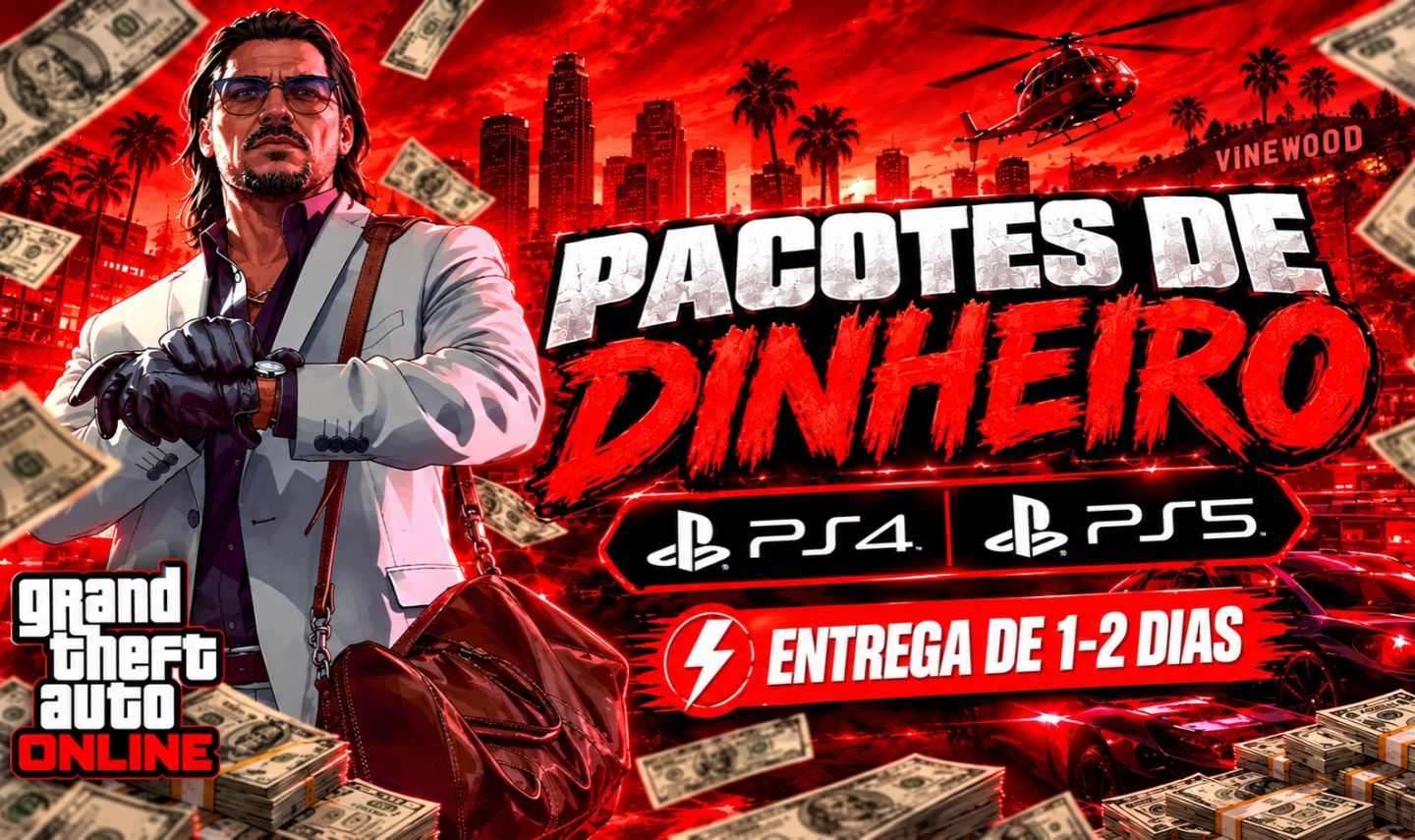 DINHEIRO GTA 5 ONLINE [PS4/PS5] PACOTES DE DINHEIRO PARA SUA CONTA.