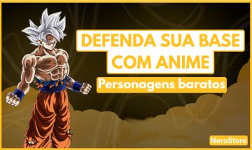Personagens Baratos (Defenda sua base com anime) - Defend your base with anime