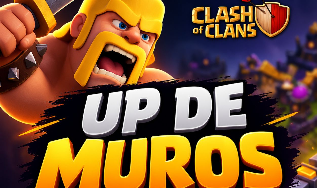 CLASH OF CLANS | UP DE MUROS | CV12 AO CV18
