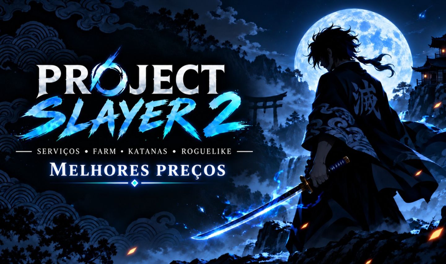 PROJECT SLAYER 2 | SERVIÇOS RÁPIDOS E CONFIÁVEIS