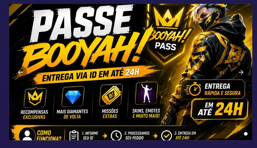 [MAIS VENDIDO] PASSE BOOYAH PREMIUM FREE FIRE - NÃO PRECISA ADICIONAR!