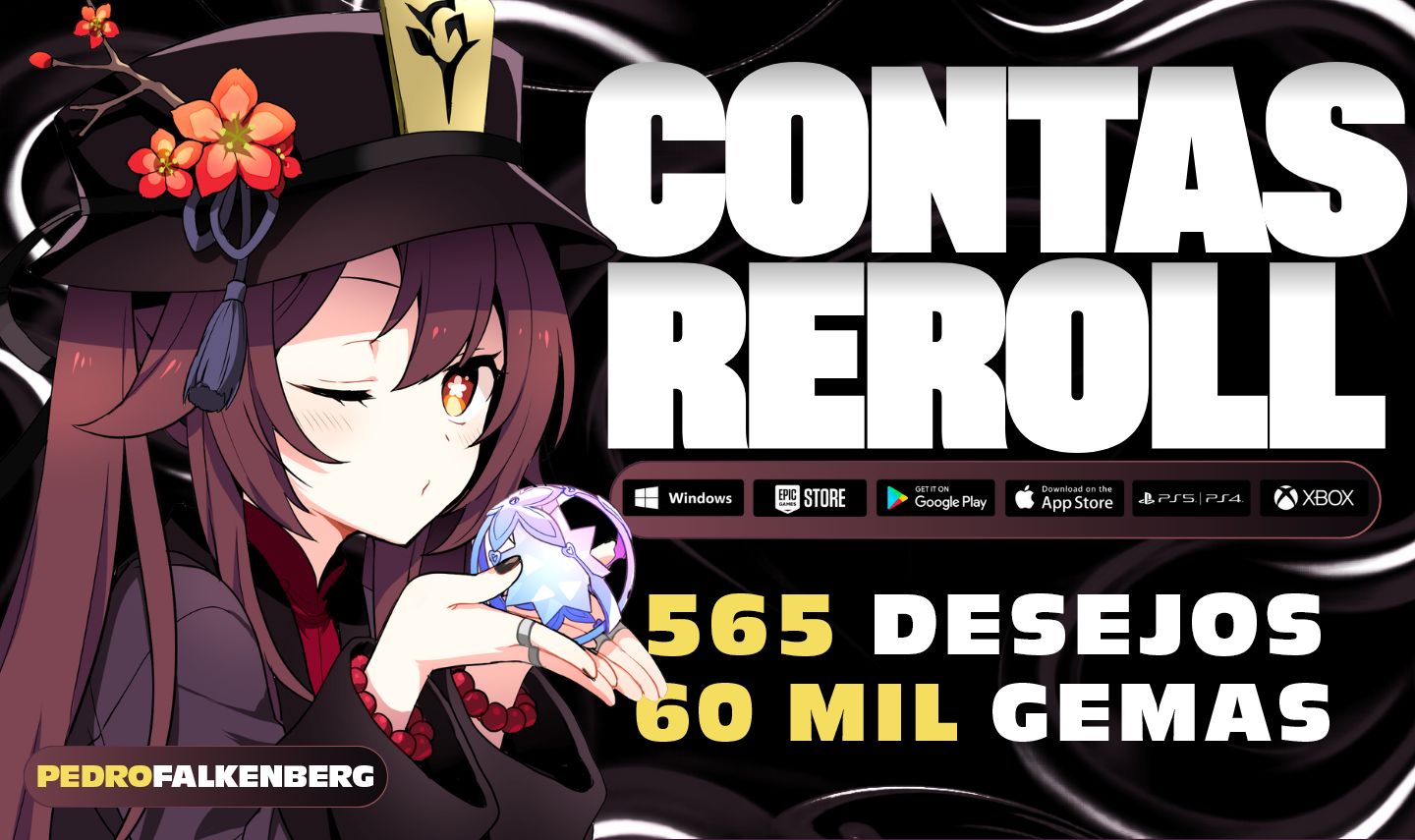 CONTA REROLL de GENSHIN IMPACT COM MAIS DE 60MIL GEMAS!