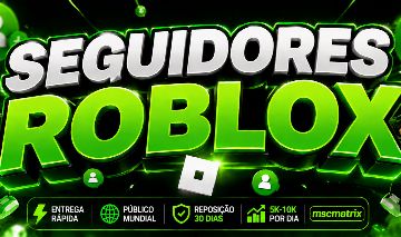 Seguidores Roblox Mundial Adquira Agora Os Seus (30 dias de garantia/reposição)