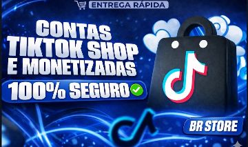 CONTAS TIKTOK SHOP BRASILEIRAS