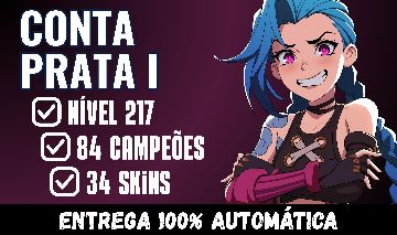 Conta Prata LvL 217 | 34 Skins | 84 Campeões | Full Acesso