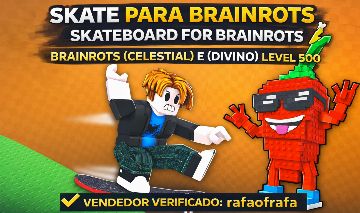 SKATE PARA BRAINROTS / SKATEBOARD FOR BRAINROTS (PROMOÇÃO)
