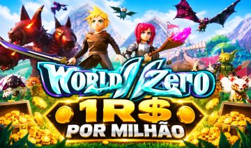 WORLD ZERO GOLD 1R$ por MILHÃO MUNDO ZERO COMPRAR DINHEIRO MONTARIA SKIN PERK