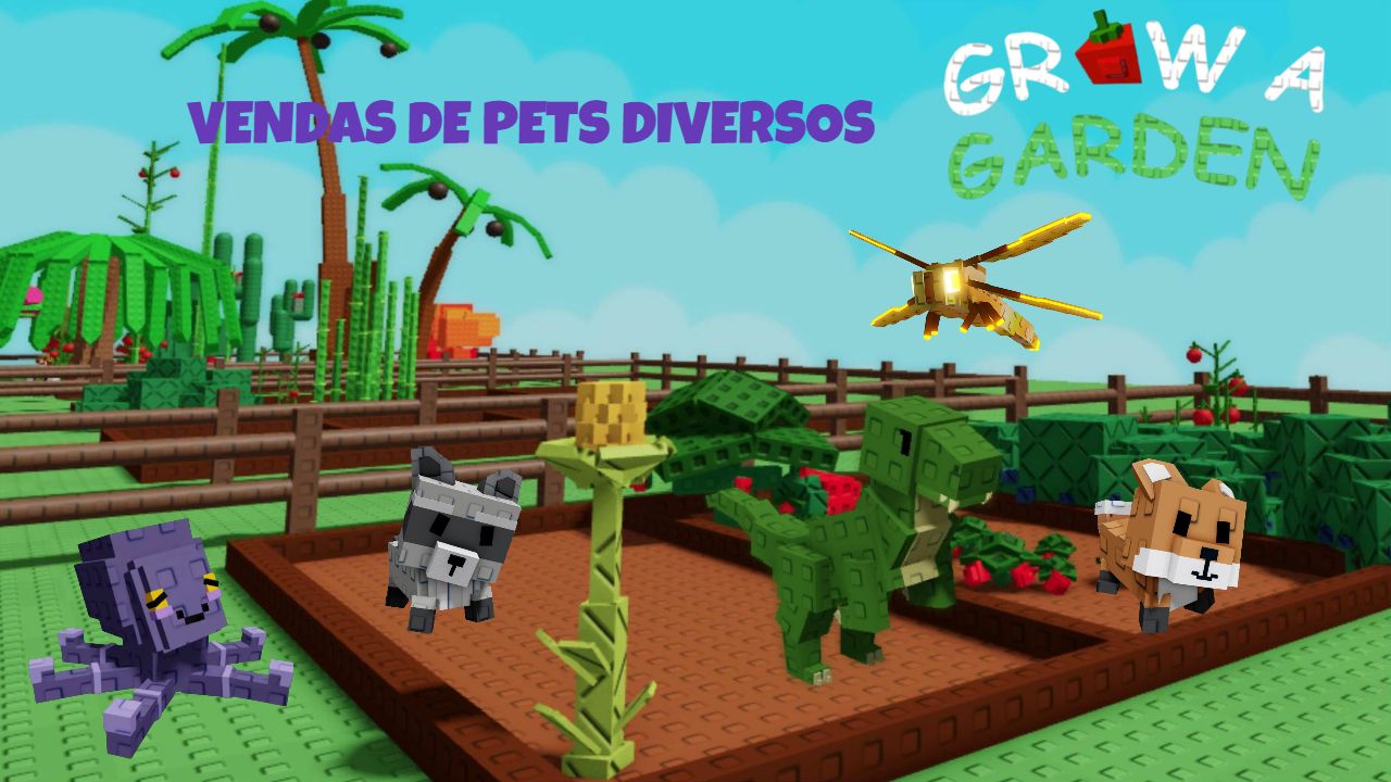 GROW A GARDEN PETS DIVERSOS -