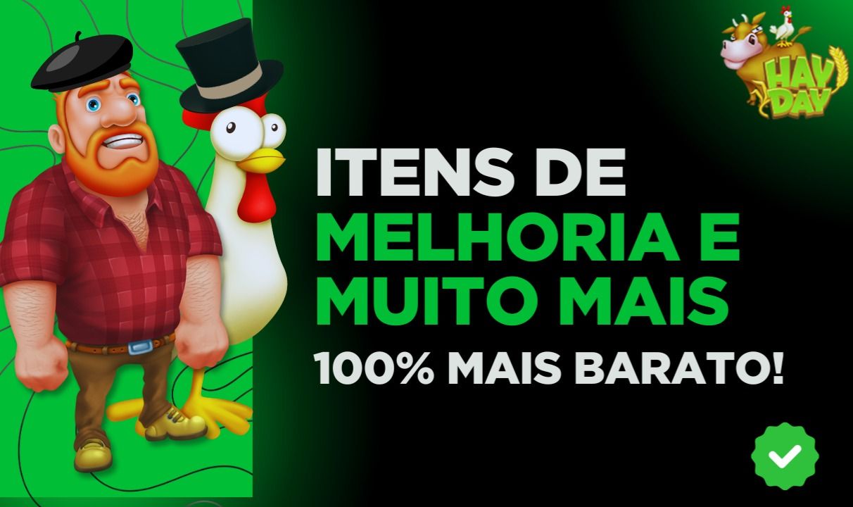 BÔNUS DE ITENS DE MELHORIA, EXPANSÃO E LIMPEZA NO HAY DAY (MENOR PREÇO)