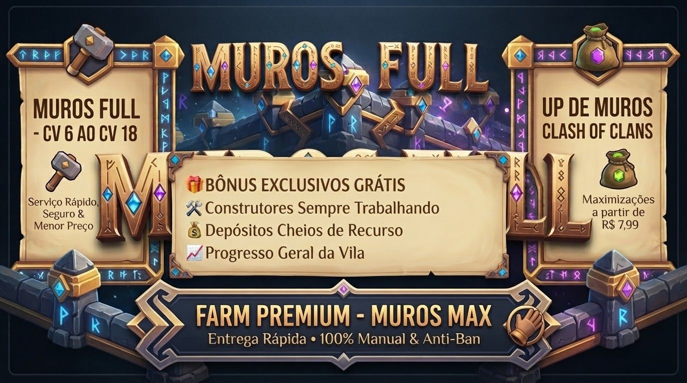 MUROS FULL CLASH OF CLANS (CV 6 AO 18) MENOR PREÇO GGMAX ENTREGA RÁPIDA