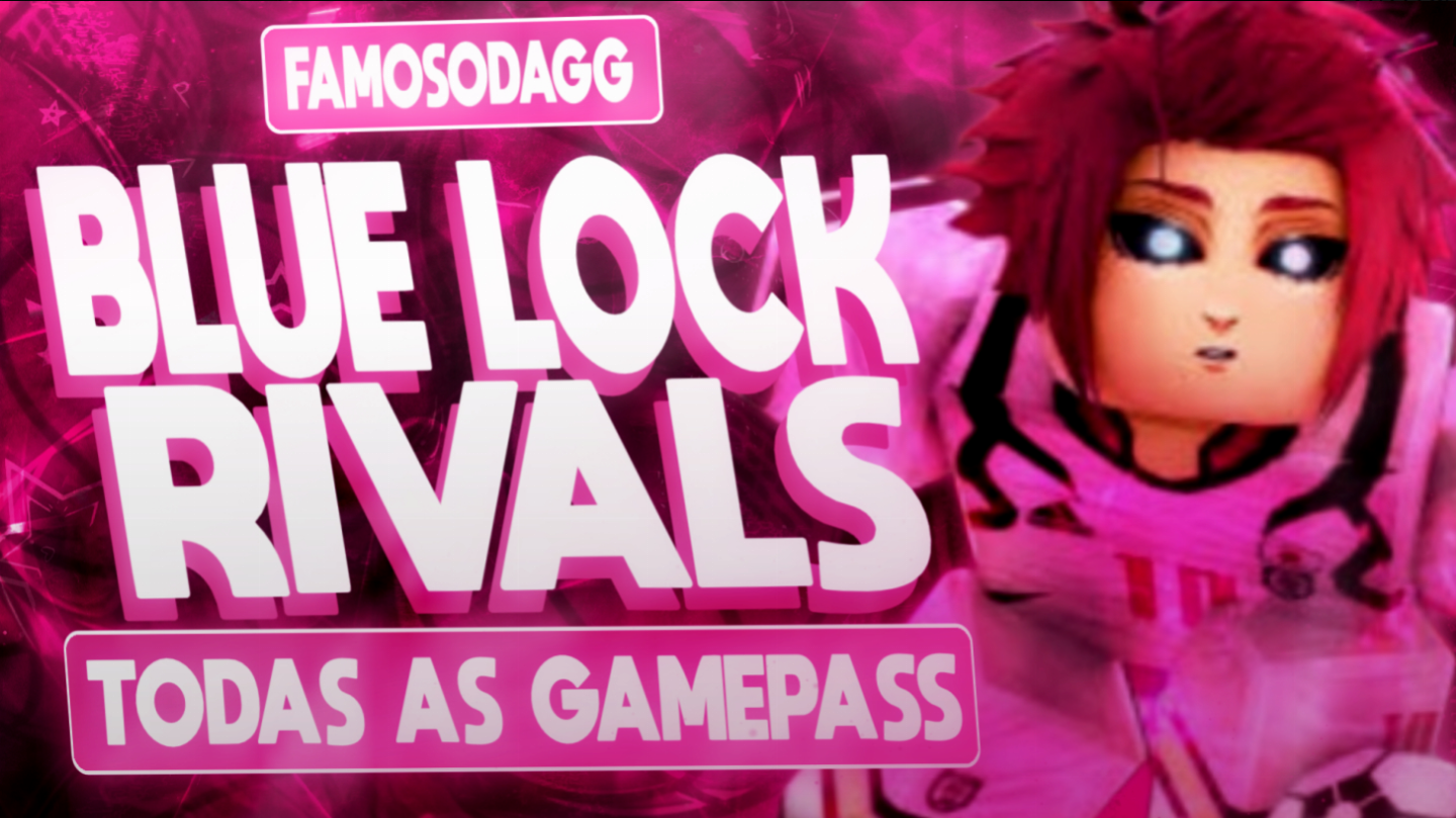 BLUE LOCK RIVALS | ROBLOX | MELHOR PREÇO E ENTREGA RAPIDA | TODAS AS GAMEPASS