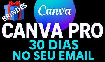 CANVA PRO PLUS IA 30 DIAS NO SEU EMAIL -AFINITY+KIT MARCAS- [ENTREGA AUTOMATICA]