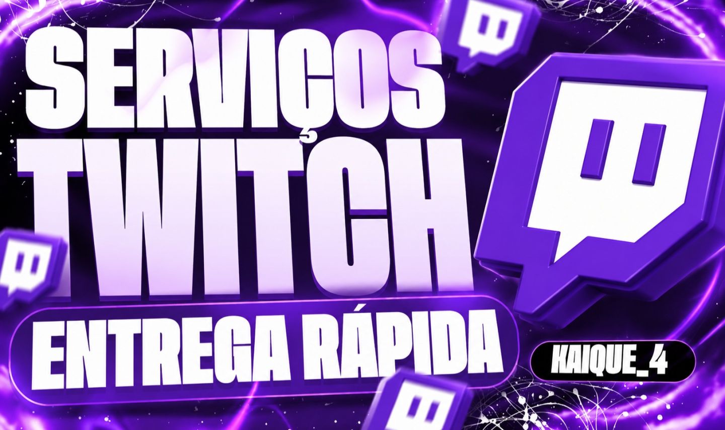 [Promoção] Twitch - Seguidores + Espectadores + Vizualizações