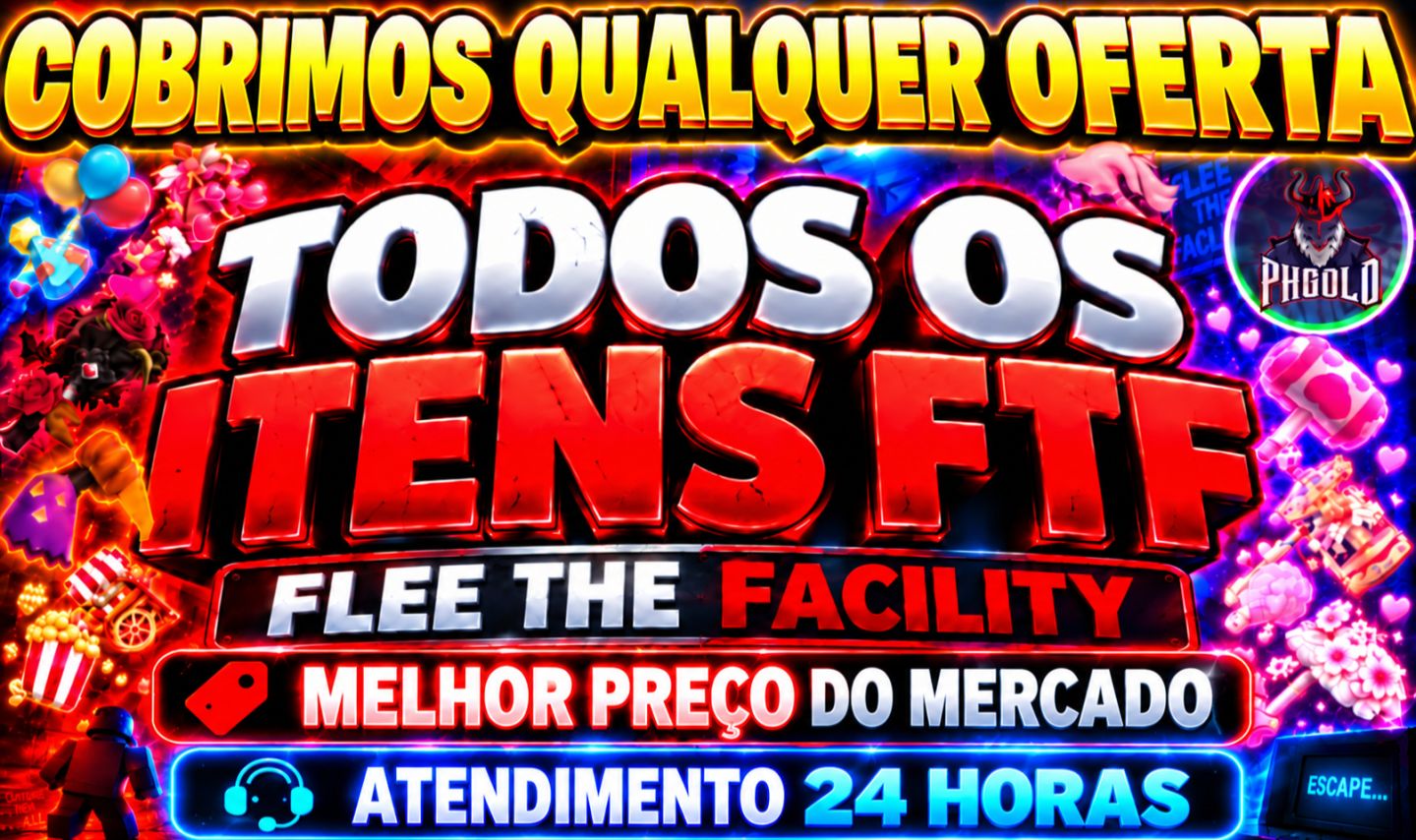 [90% OFF] FLEE THE FACILITY [FTF] - MENOR PREÇO - ATENDIMENTO 24 HORAS! TOPZERA!