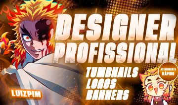 DESIGNER PROFISSIONAL / THUMBNAILS, LOGOS, BANNERS PERSONALIZADOS (PROMOÇÃO)