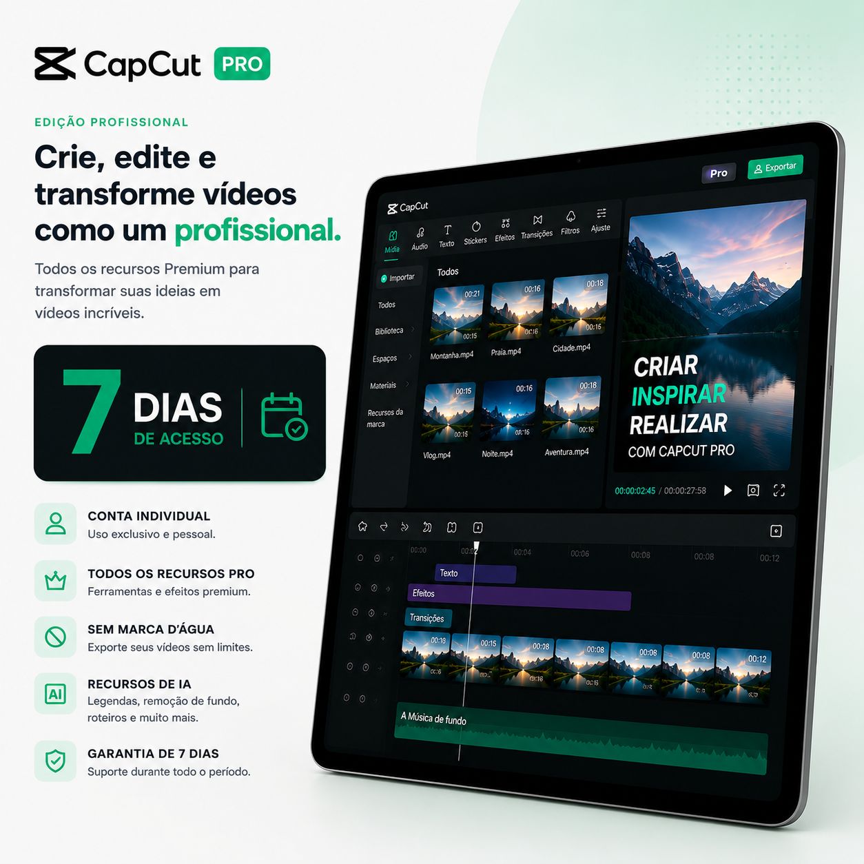 CAPCUT PRO - 7 ou 30 DIAS - INDIVIDUAL