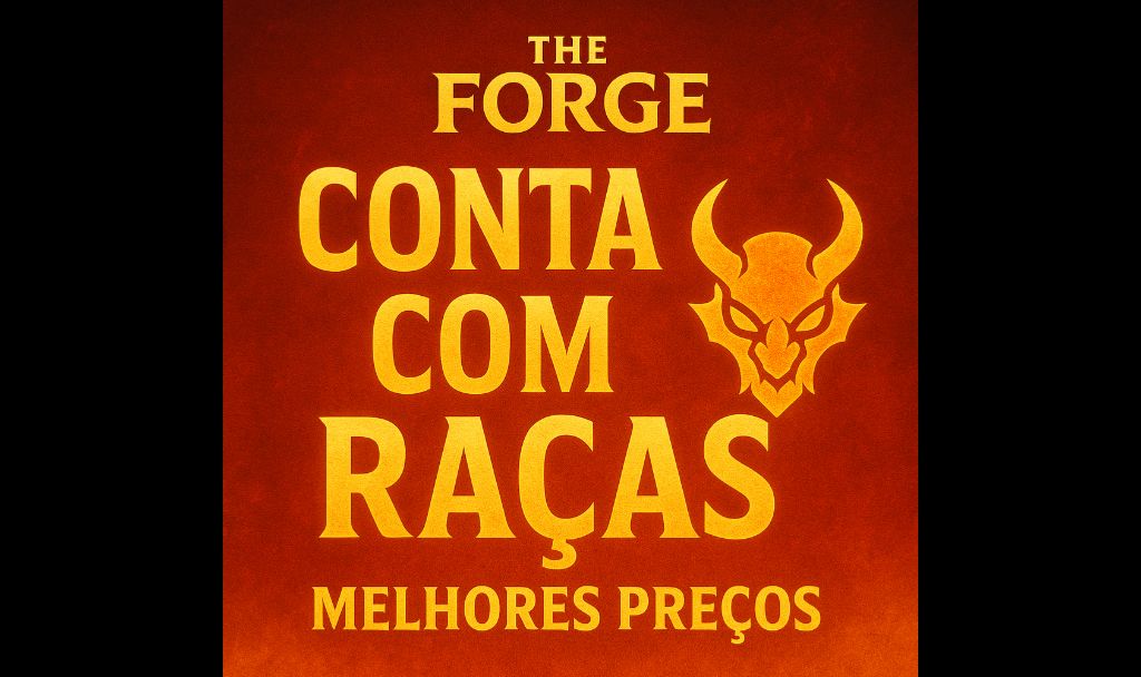 VTZ - Vendas de conta com Raças lendária/mitica - The forge - (o mais barato!)