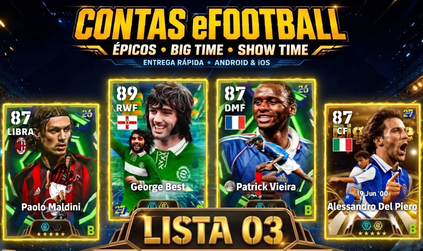 Contas Efootball Iniciais com Épicos/big Times Garantidos! Vol. 3