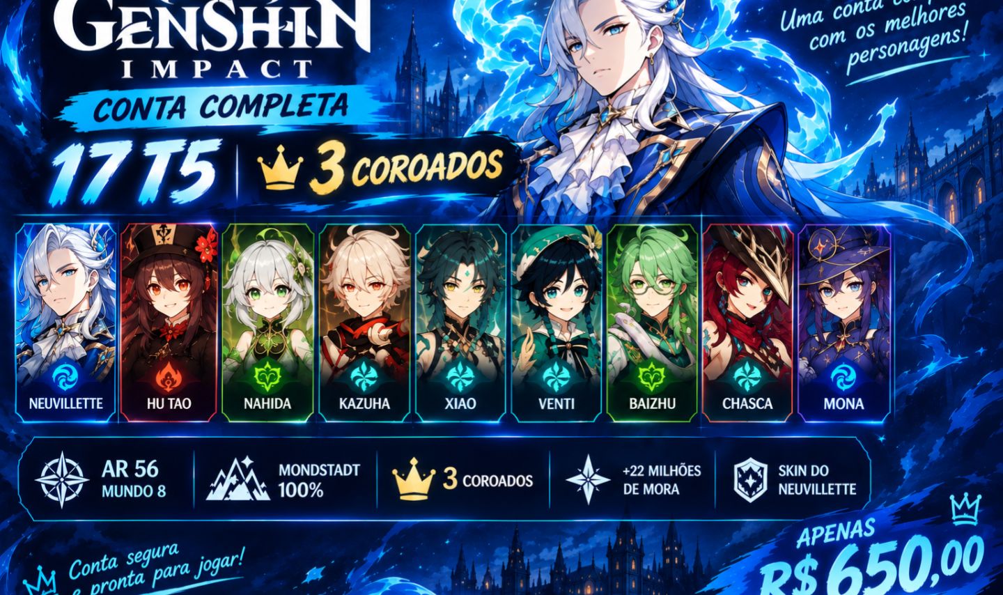 GENSHIN IMPACT AR56 | 17 T5 | NEUVILLETTE + SKIN | ARMAS 5 | 3 COROADOS