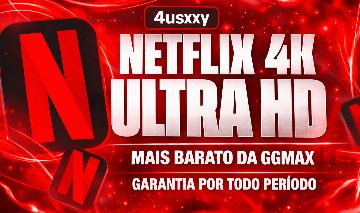 NETFLIX 4K ULTRA HD 30 DIAS | 1 TELA COM PIN