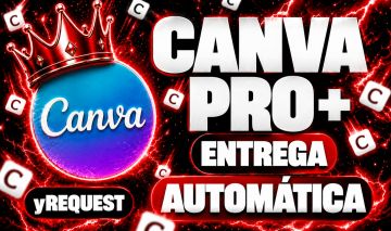 CANVA PRO+ ENTREGA AUTOMÁTICA ( 2026!! )