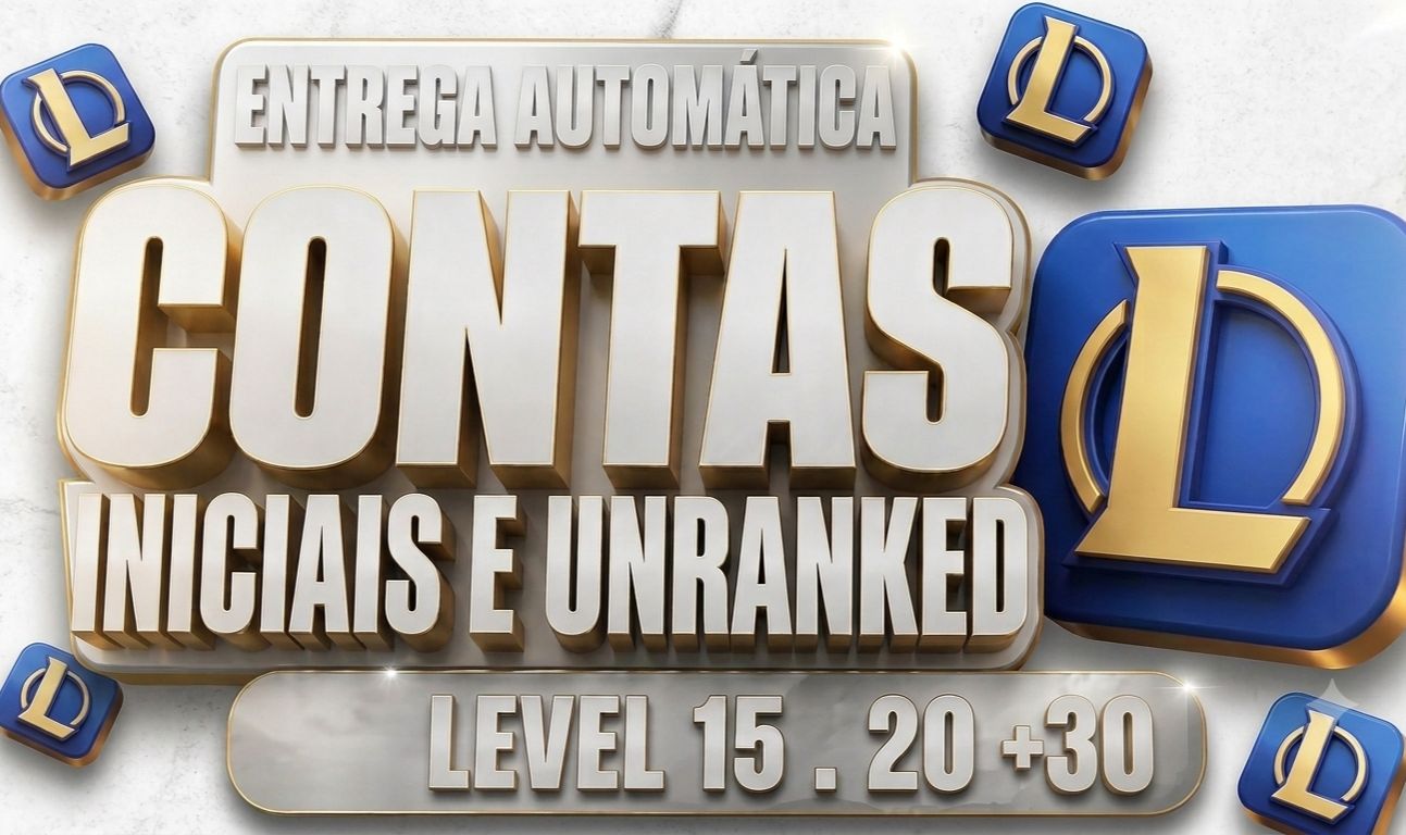 [ LEAGUE OF LEGENDS ] CONTAS UNRANKED, LEVEL 15. 20 | FULL ACESSO
