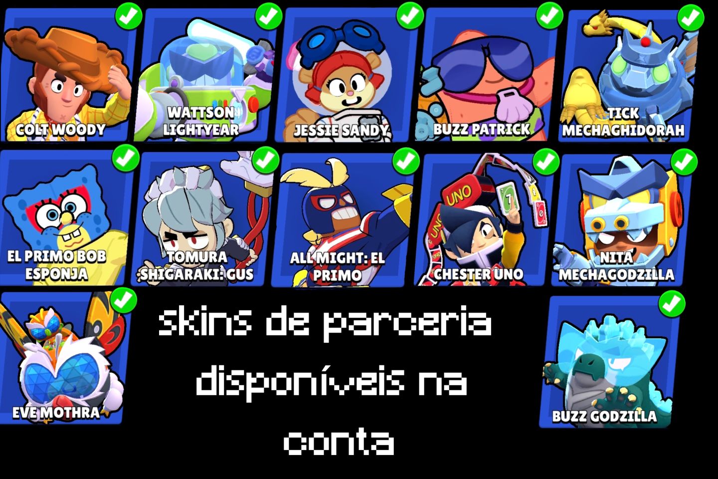 Conta de brawl stars boa com a melhor skin do ash e shelly princesa