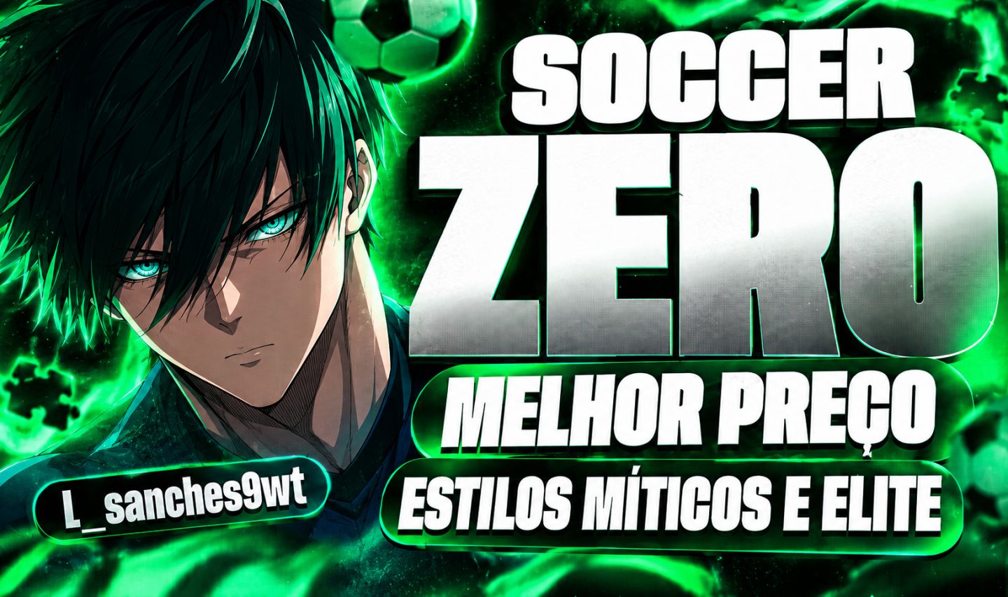 [PROMOÇÃO] | CONTAS SOCCER ZERO | LEVEL 1 | MÍTICOS