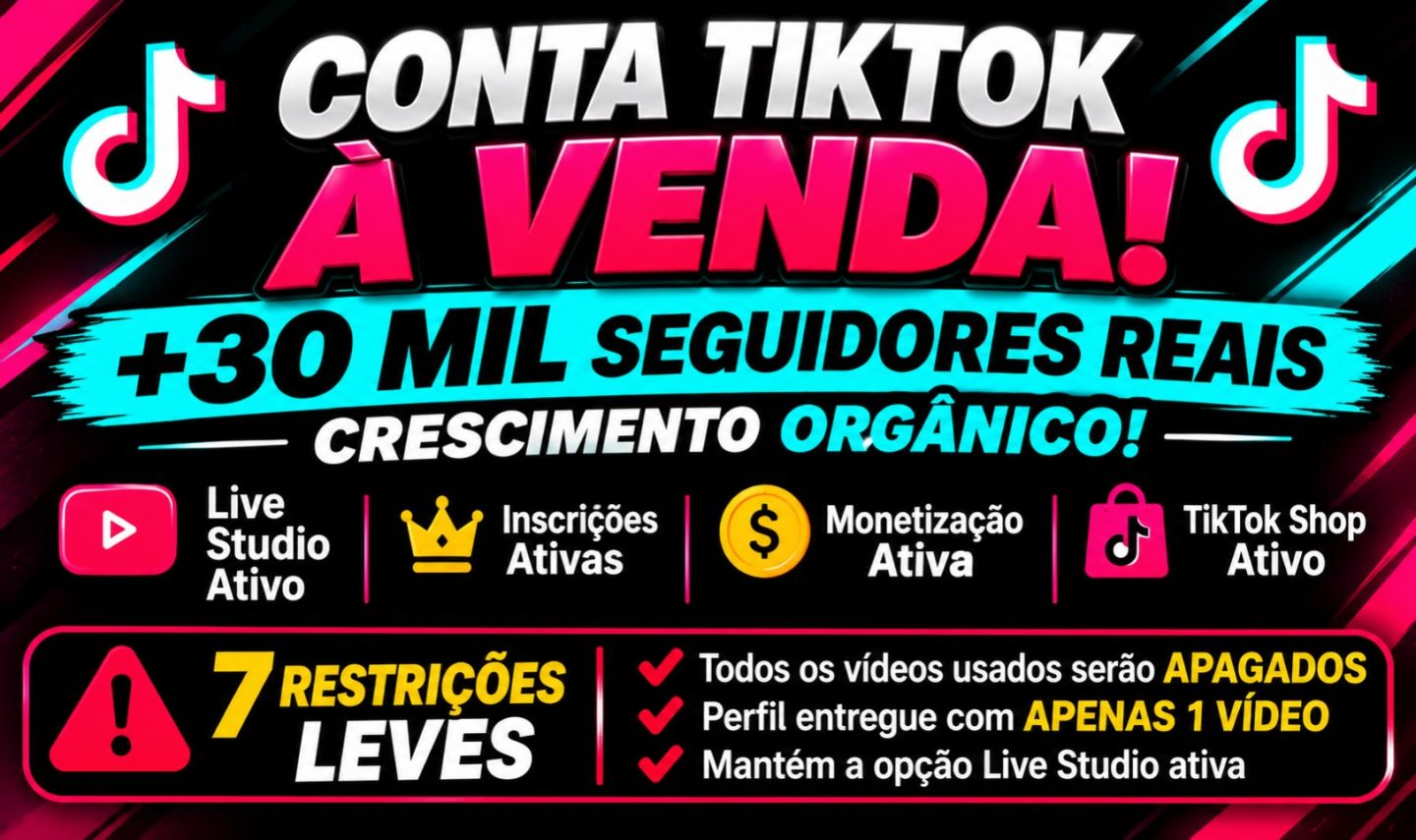 CONTA TIKTOK +30K SEGUIDORES REAIS | LIVE STUDIO, SHOP, MONETIZAÇÃO E INSCRIÇÕES