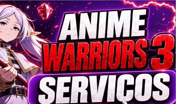 SERVIÇOS ANIME WARRIORS 3(SUMMER UPDATE!)
