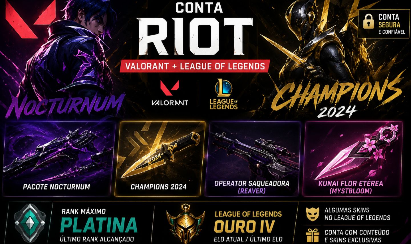 Conta Riot (VALORANT + LoL) | Champions 2024 + Nocturnum