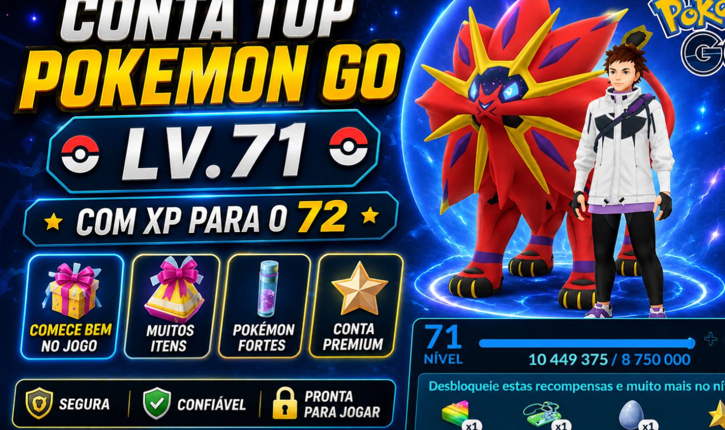 Conta Pokemon Go Lvl 71 com Xp para o 72
