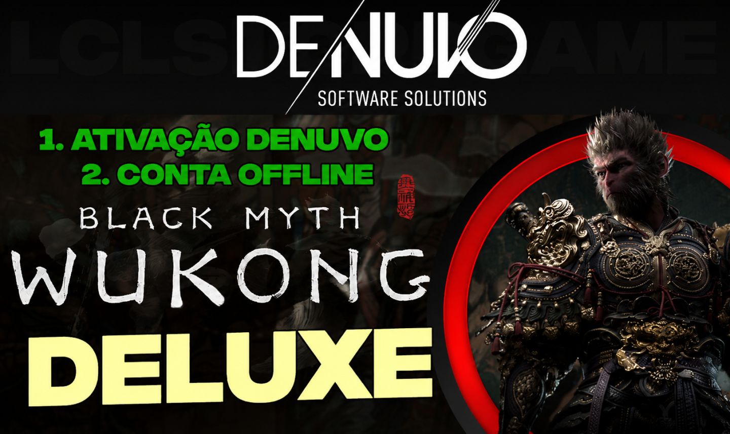 1 Ativação Conta Offline Black Myth Wukong (NA HORA + INSTRUÇÃO SISTEMA DENUVO)
