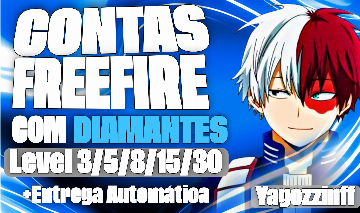 Contas Free Fire Lvl 3, 8, 15, 30 + Dimas (Google BR) Entrega automatica!