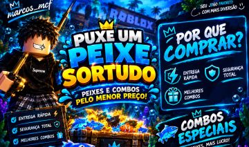 PUXE UM PEIXE SORTUDO | PEIXES + COMBOS PELO MENOR PREÇO!