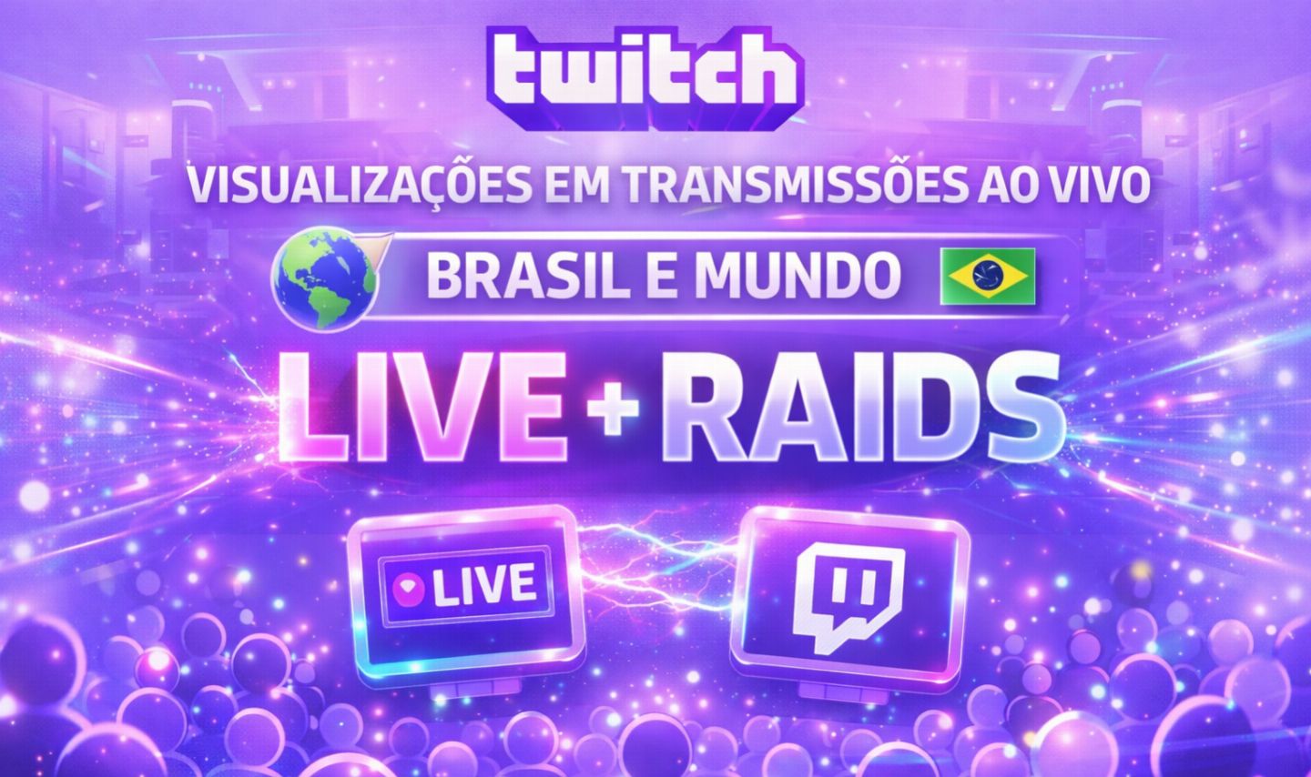 Twitch Lives Br Lives + Chatbots, Lives +Raid, 1k SeguidoresAPROVEITE!!