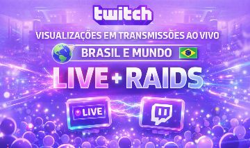 Twitch Lives Br Lives + Chatbots, Lives +Raid, 1k Seguidores_APROVEITE!!