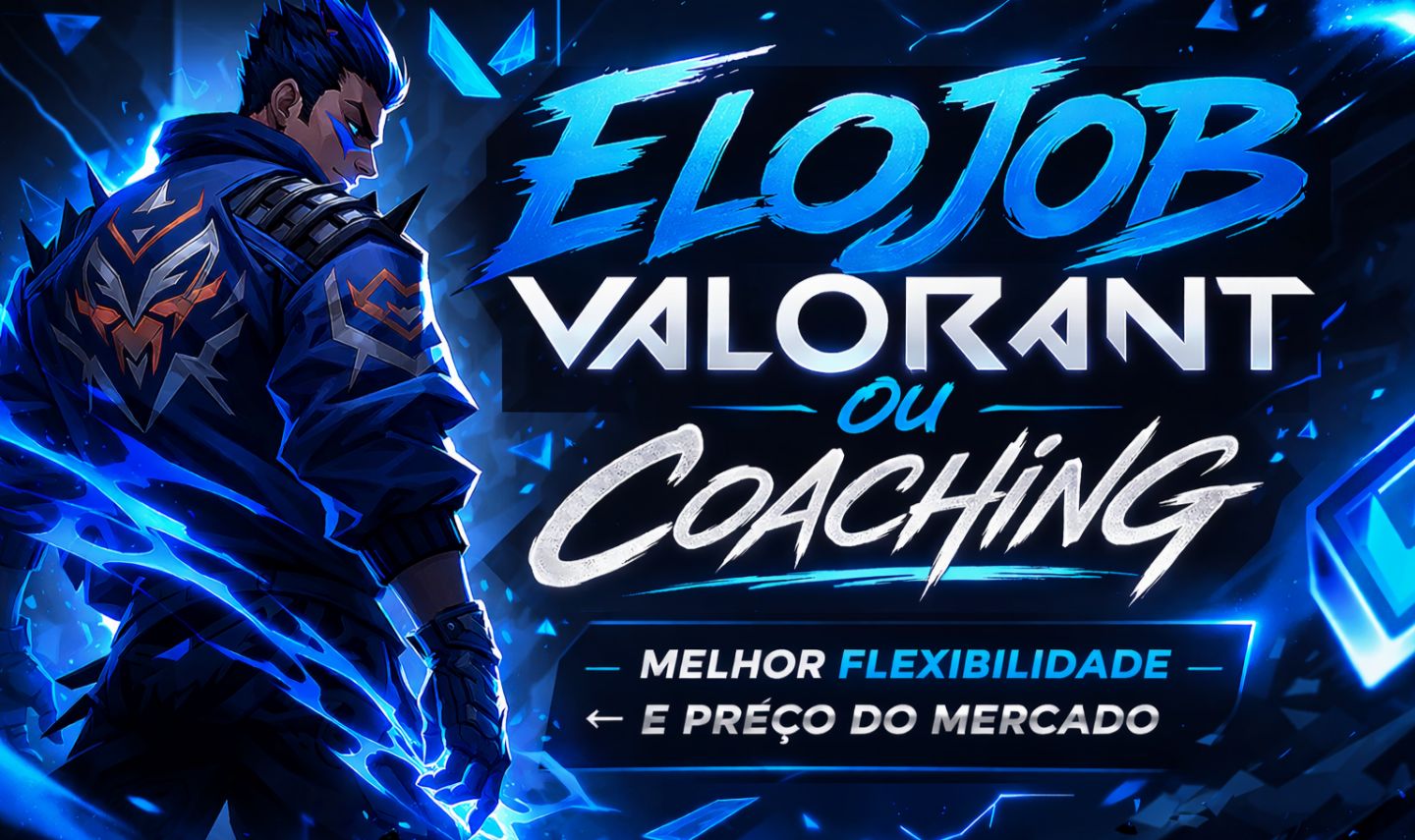 ELOJOB VALORANT - OU COACHING! ENTREGA RAPIDA MELHORES PREÇOS DO MERCADO
