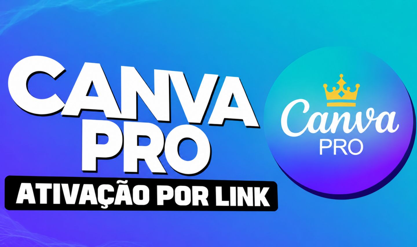 Canva Pro | Ativação por Link de Convite | 30 Dias