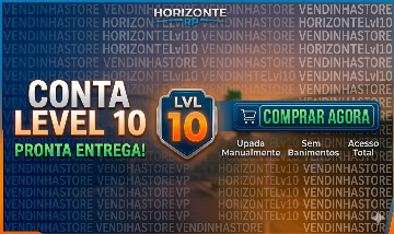CONTAS HORIZONTE RP (LEVEL 10) | ESCOLHA SEU KIT: DA BÁSICA ATÉ A PREMIUM!
