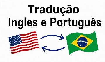 Tradução Inglês e Português Valor Por Pagina/250 Palavras