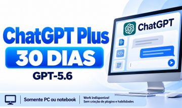 Chat GPT Plus | GPT-5.6 | 30 Dias | PRIVADO | PC | ENTREGA RÁPIDA