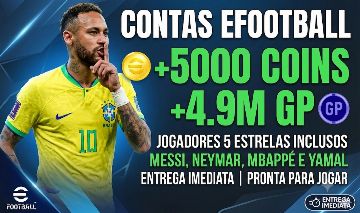 Contas EFOOTBALL MOBILE | 5050 MOEDAS + 4.9M GP + CRAQUES 95 OVERALL