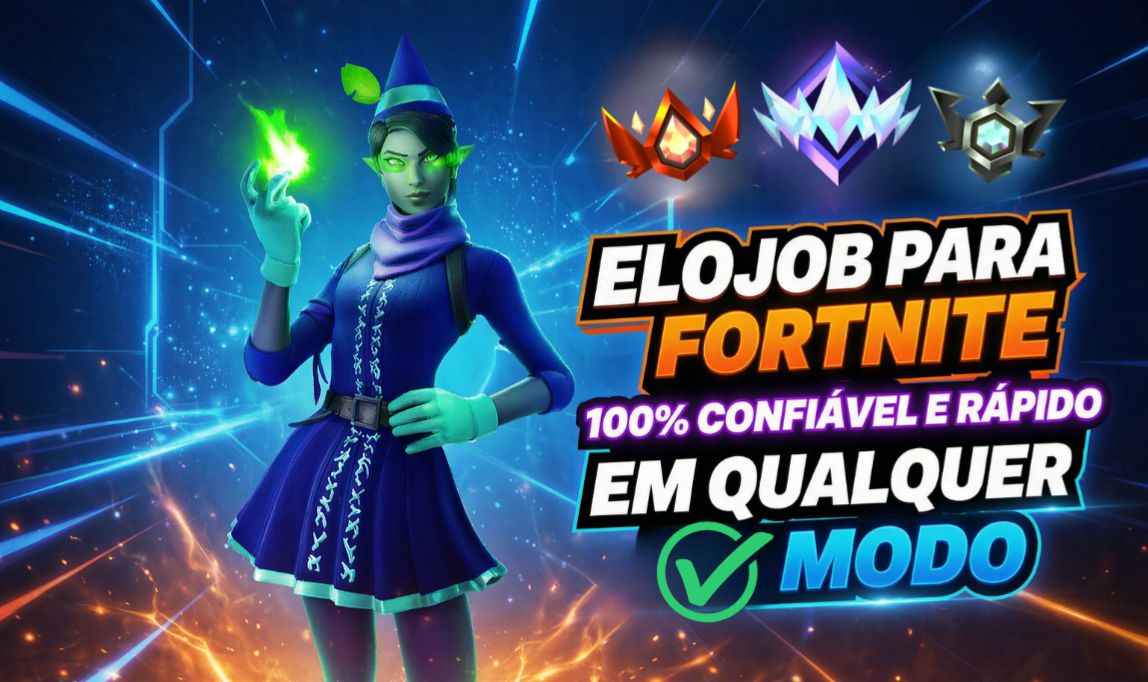 ELOJOB FORTNITE - ATÉ O SURREAL EM QUALQUER MODO( 100% SEGURO E CONFIAVEL)